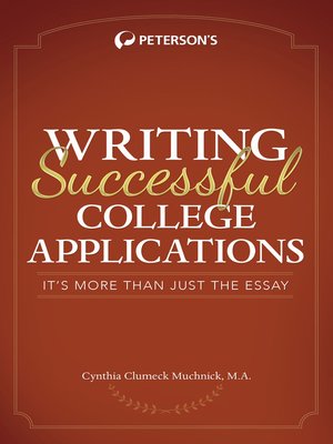 cover image of Write Successful College Applications--It's More Than Just the Essay!